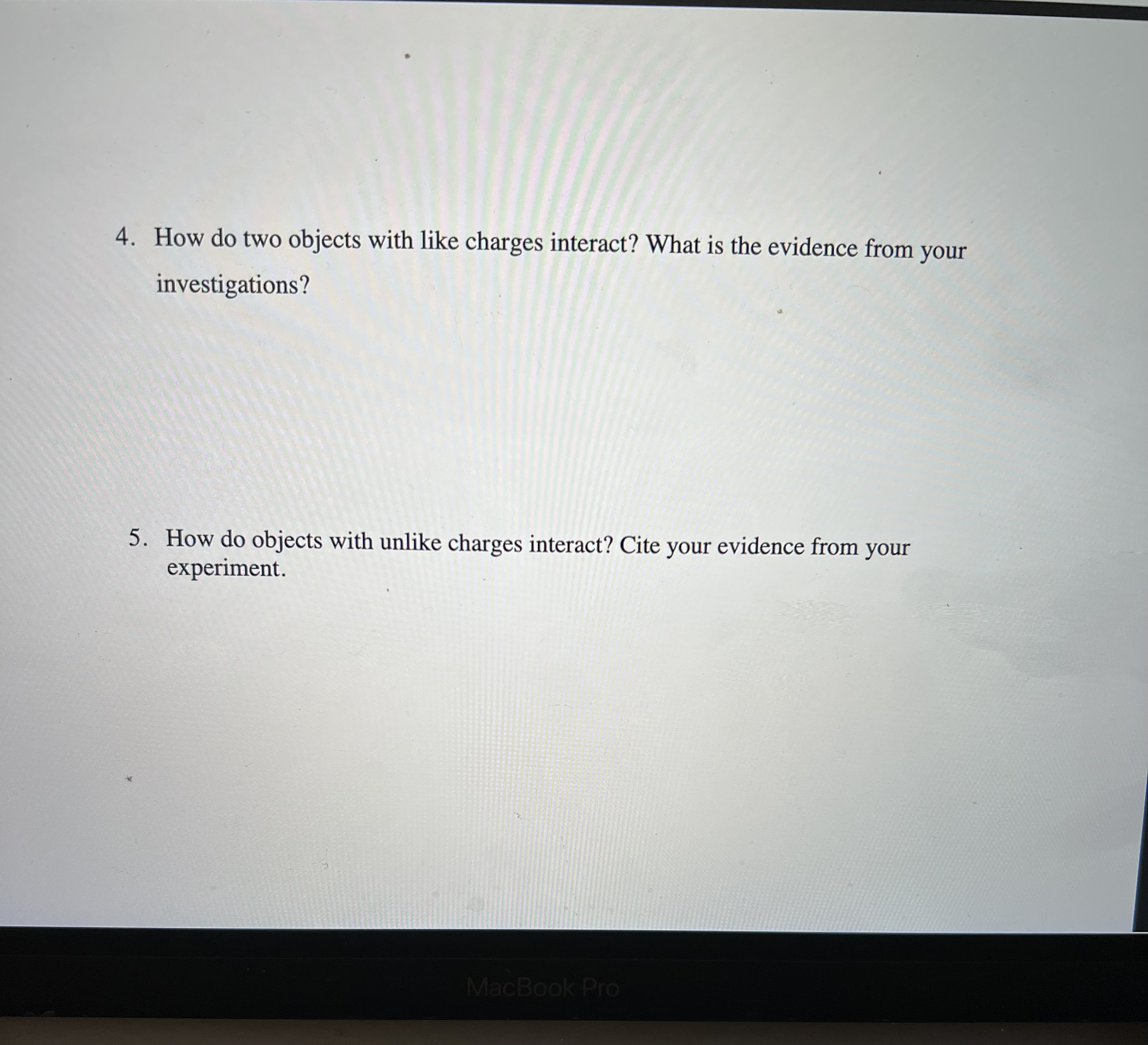 is your evidence? 2. Describe how an insulator can acquire a charge.