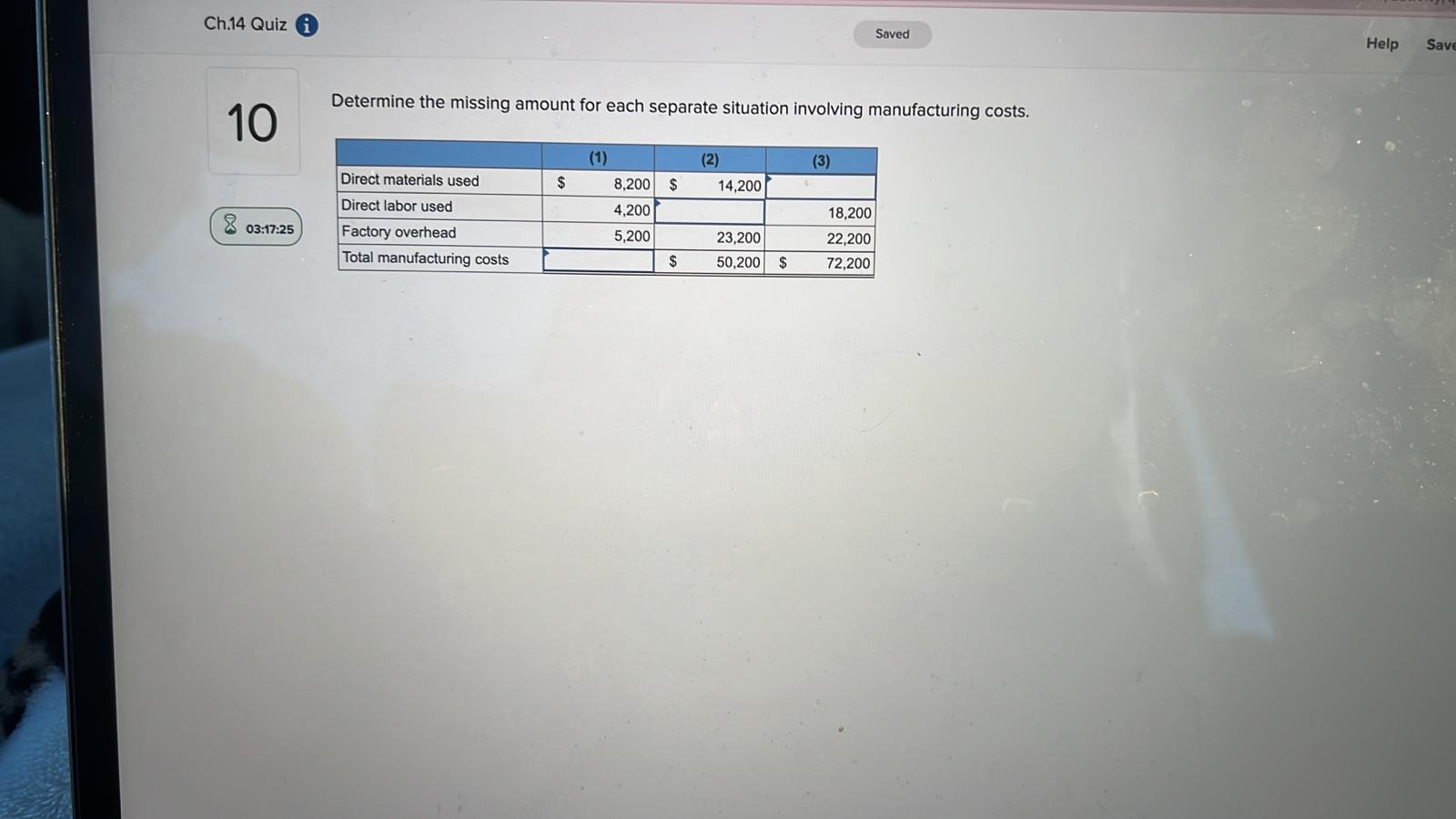 used $ 8,200 $ 14,200 Direct labor used 4,200 18,200 03:17:25 Factory