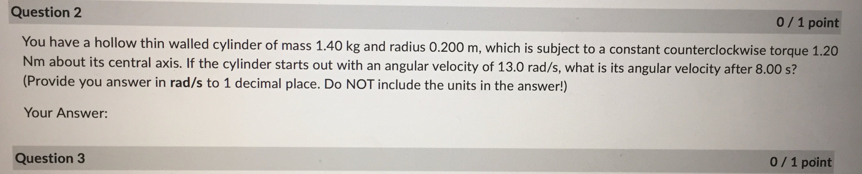 = 2.0 m 0 25 kg it depends on the rate of