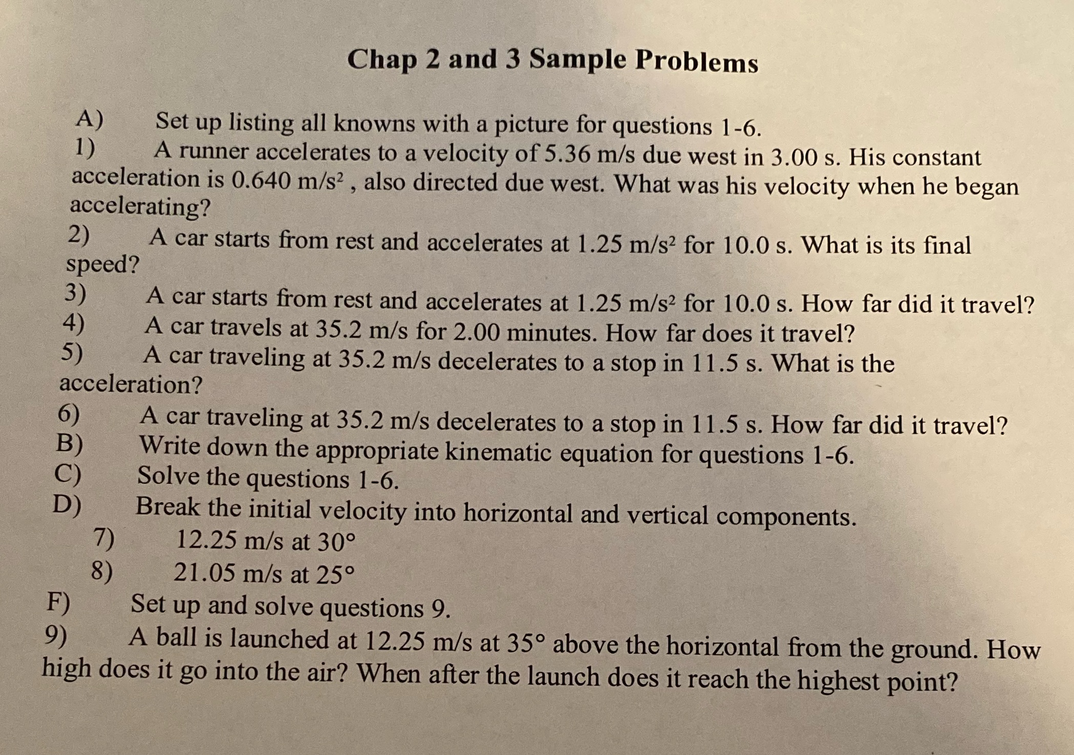  Chap 2 and 3 Sample Problems A) Set up listing all