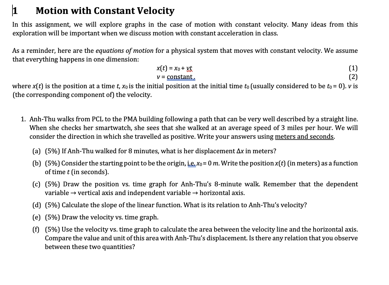 in class. As a reminder, here are the equations of motion for