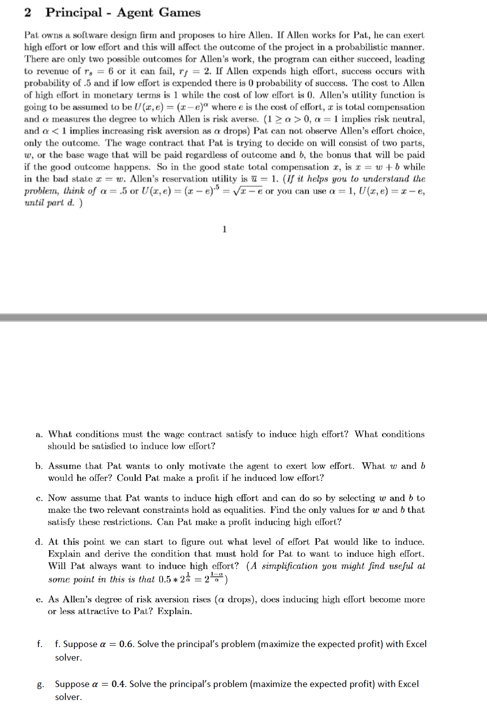  Please solve the below question 2 Principal - Agent Games Pat