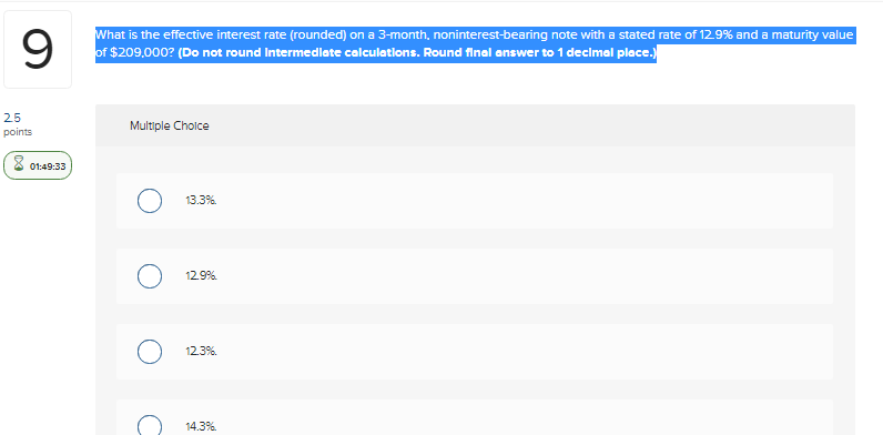  9 25 points 8 01:49:33 What is the effective interest rate