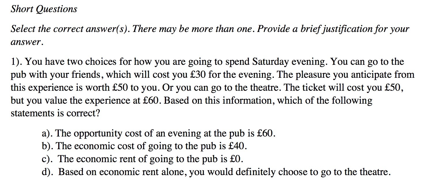 Short Questions Select the correct answer(s). There may be more than