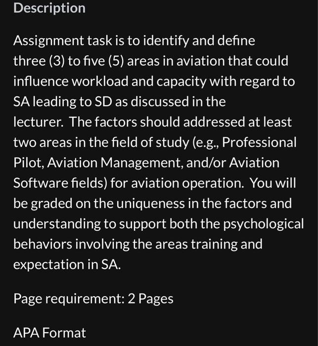 five (5) areas in aviation that could influence workload and capacity with