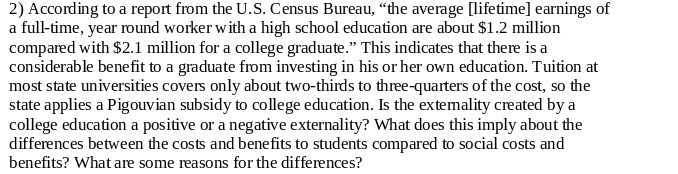  2) According to a report from the U.S. Census Bureau, "the