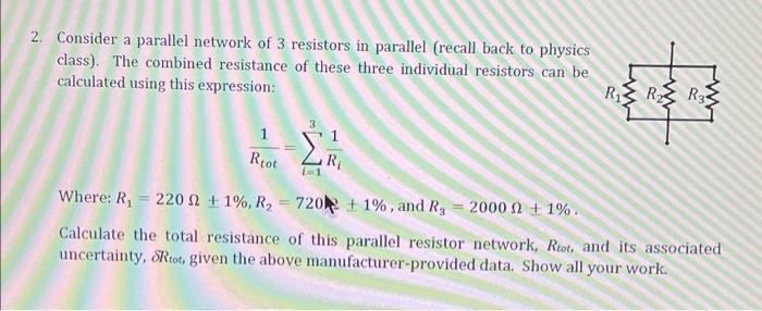 back to physics class). The combined resistance of these three individual resistors