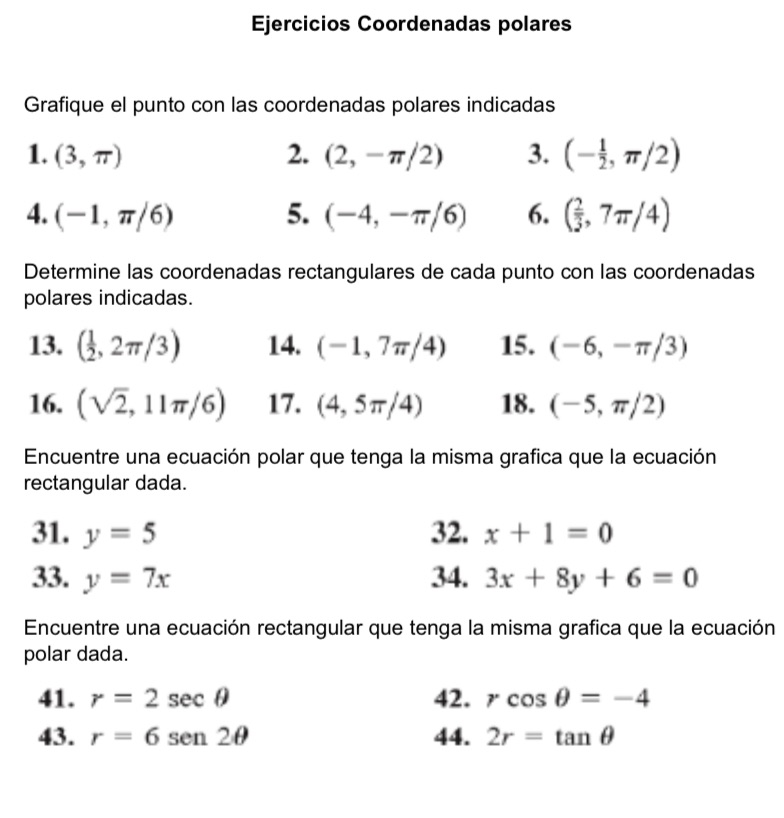 Plot the point with the indicated polar coordinates.Determine the rectangular coordinates of