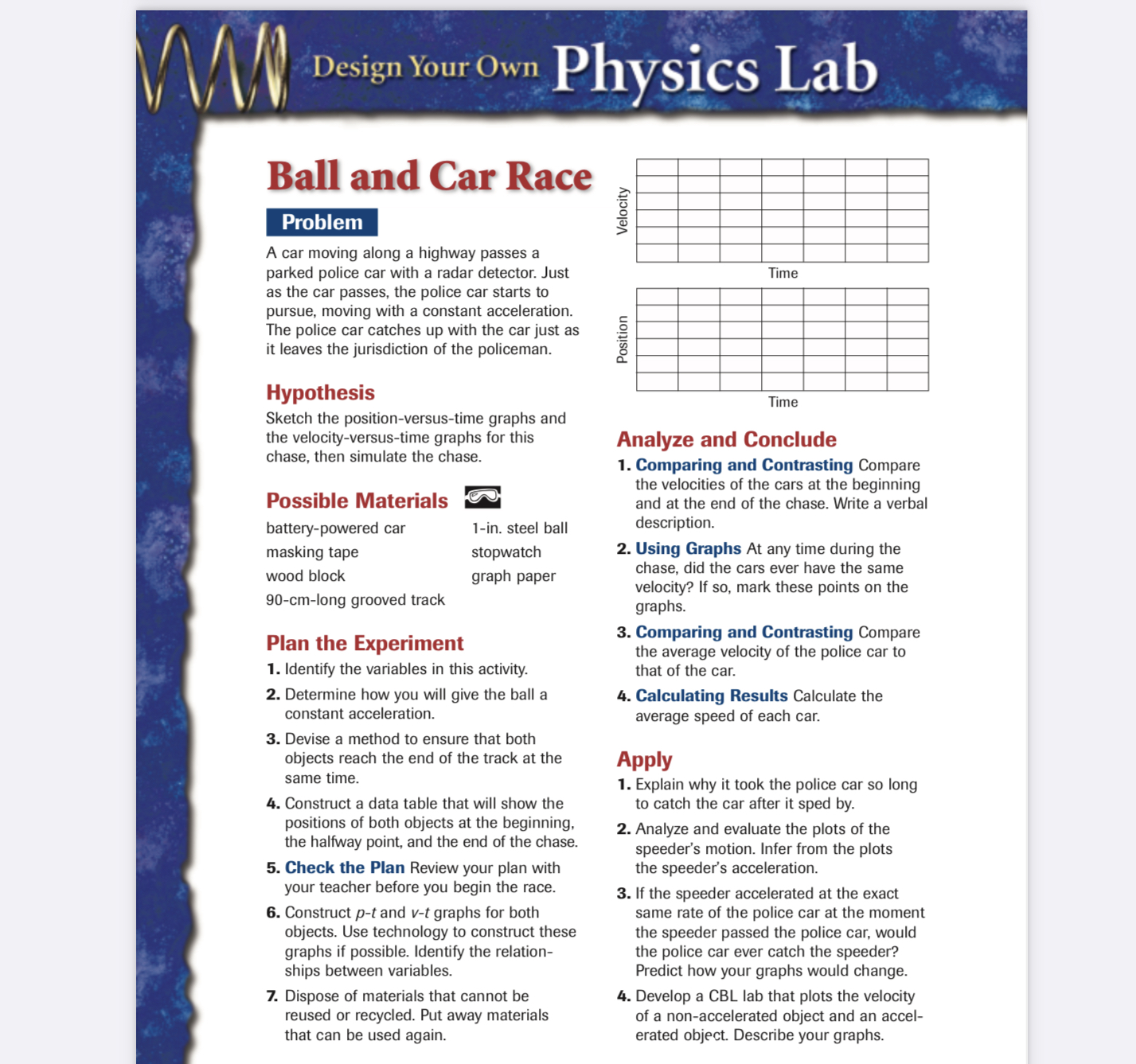would I have to create position v time graph and acceleration vs