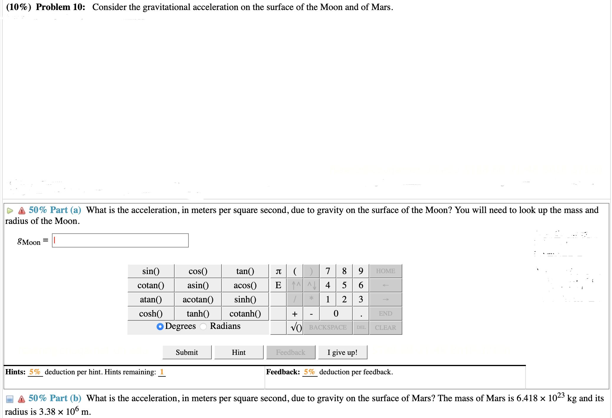 (10%) Problem 10: Consider the gravitational acceleration on the surface of