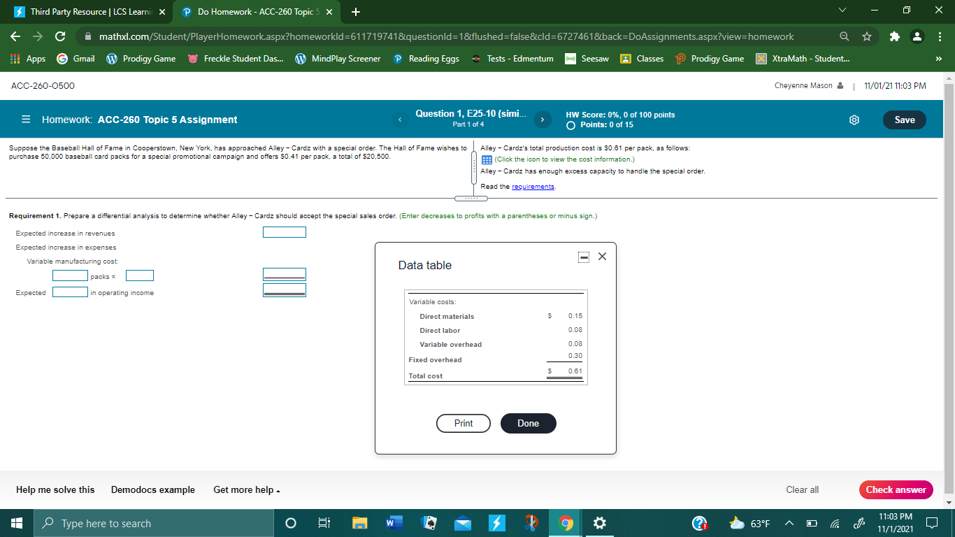 ACC-260 Topic 5 X + X C mathxl.com/Student/PlayerHomework.aspx?homeworkld=611719741&questionld=1&flushed=false&cld=6727461&back=DoAssignments.aspx?view=homework # Apps G Gmail