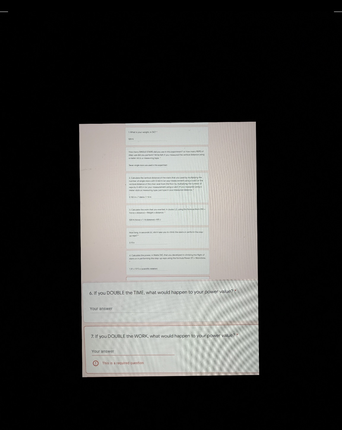 Answer numbers 6 and 7 please 1. What is your weight. in