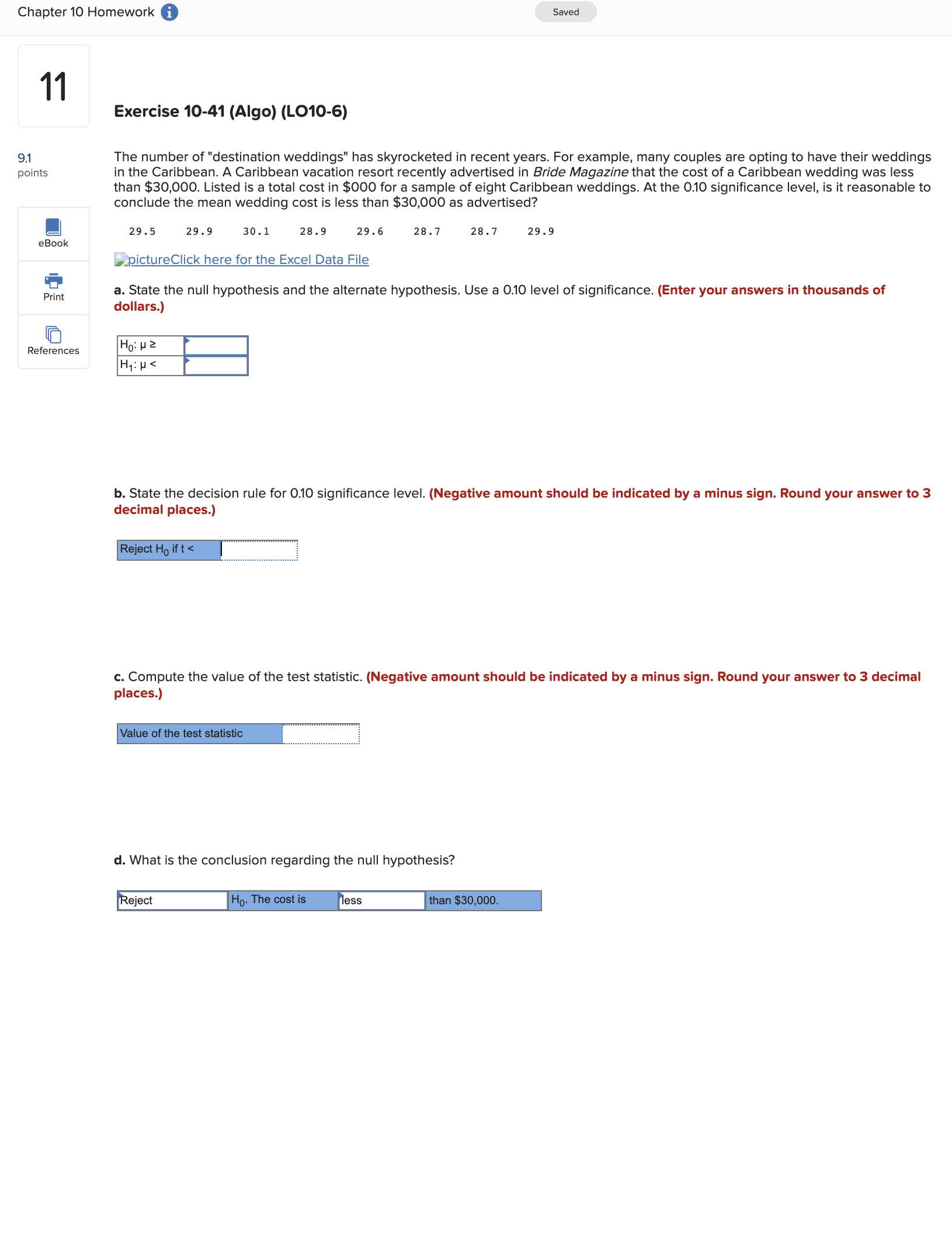  Chapter 10 Homework 0 Saved 11 9.1 points Refe re nces