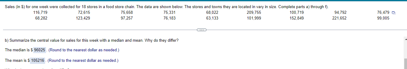  Sales (in S) for one week were collected for 18 stores