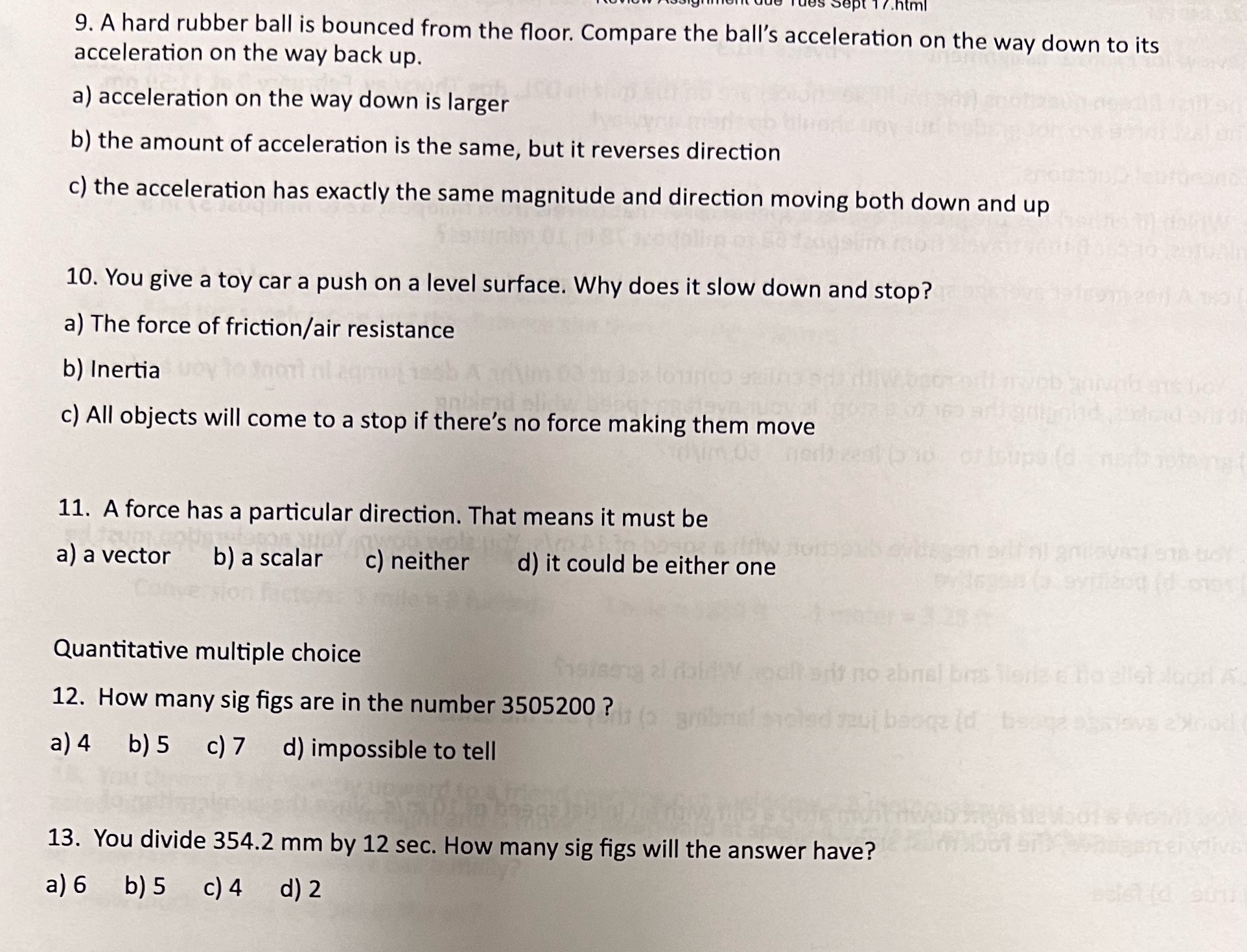  7.html 9. A hard rubber ball is bounced from the floor.