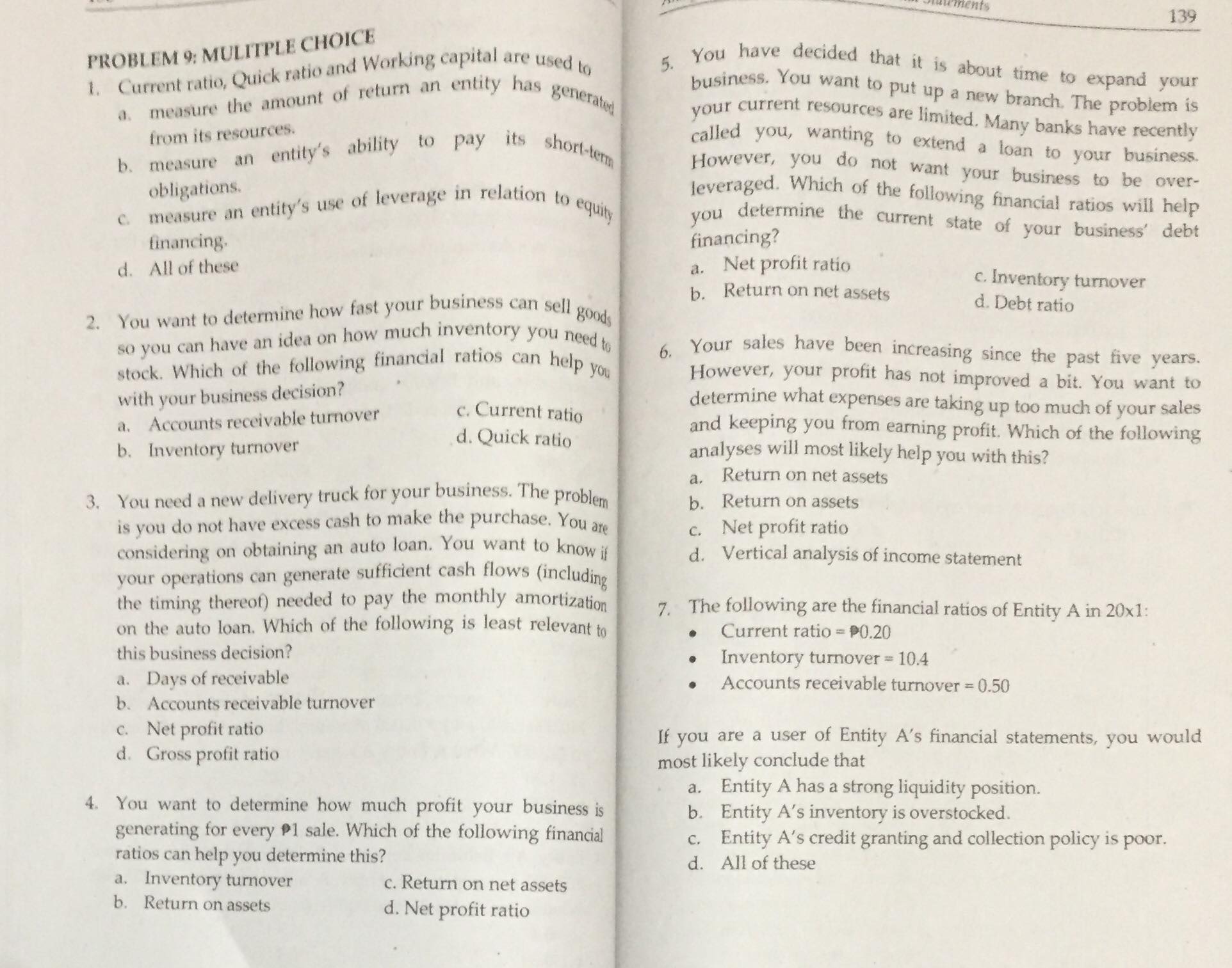 Answer the following questions: PROBLEM 7: MULITPLE CHOICE 1. Current assets