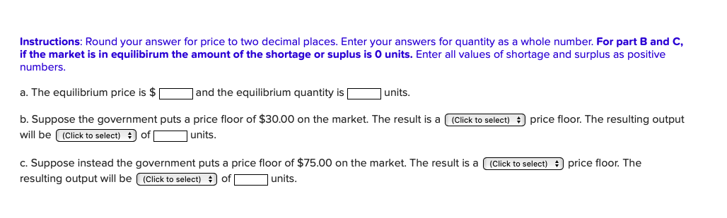 shortage/a surplus/a equilibrium The demand and supply diagram for a market is
