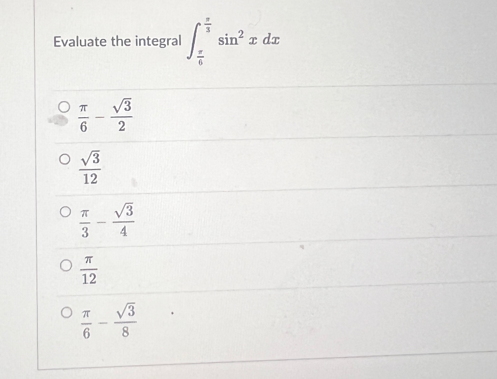  20 / 20 Evaluate the integral sin c dx O V3