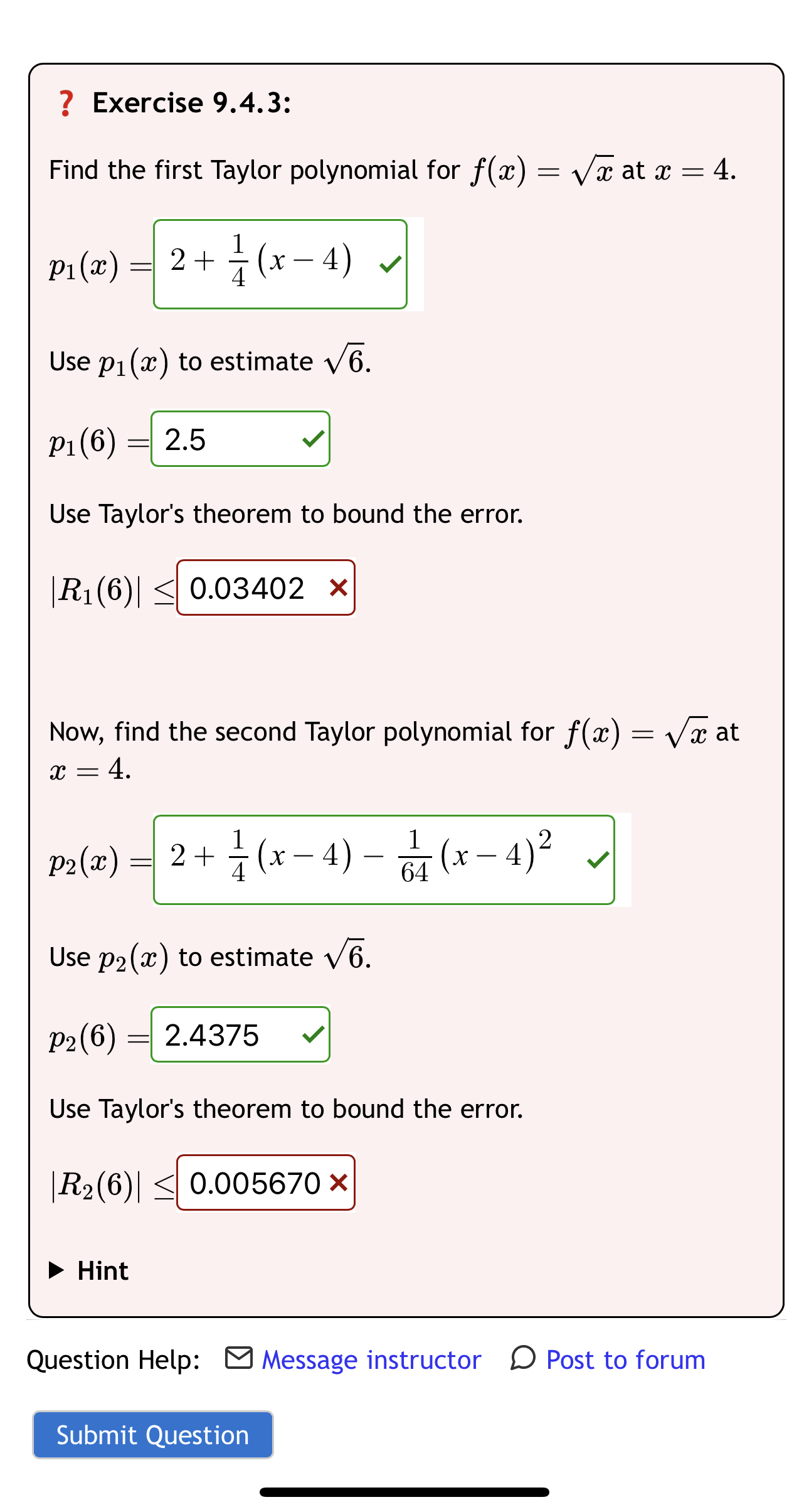 ? Exercise 9.4.3: Find the first Taylor polynomial for f(ac) =