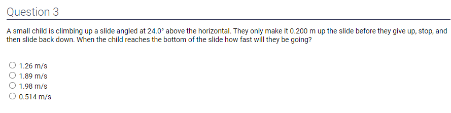 Thanks Question 1 A horse is running across a field. The horse