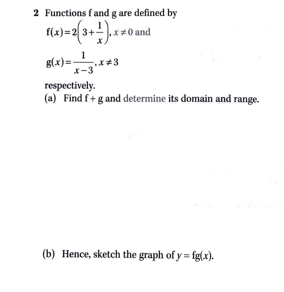 Step by step solution please 2 Functions f and g are defined