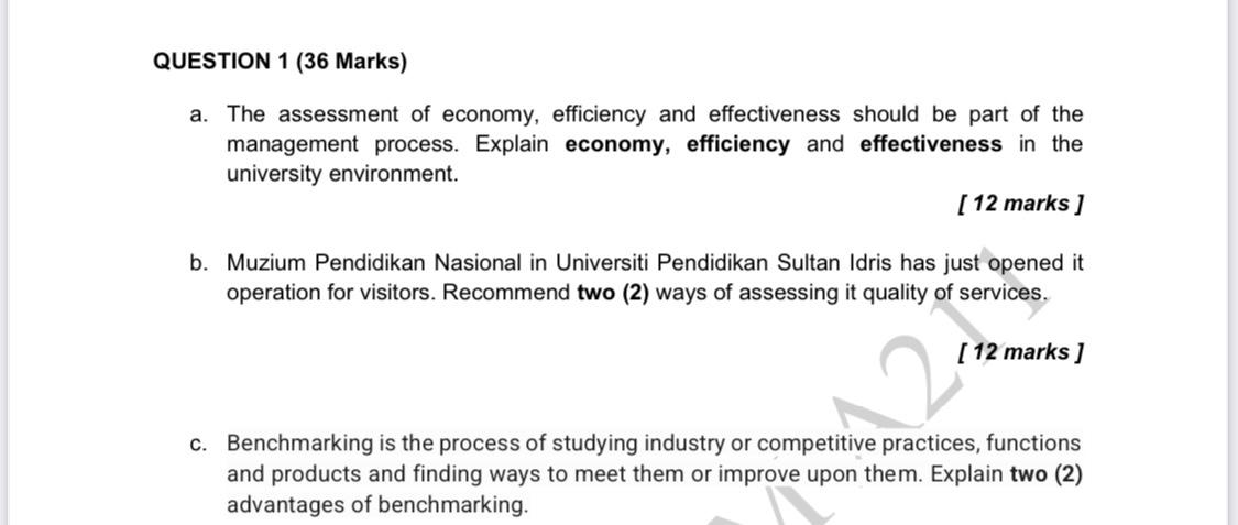  QUESTION 1 (36 Marks) a. The assessment of economy, efficiency and