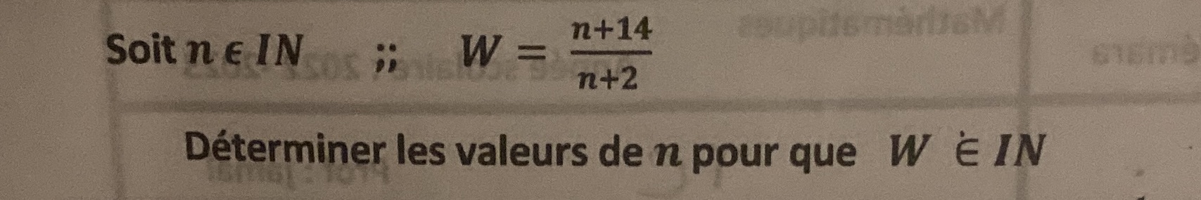 Soit n e IN 71+14 rt+2 Dterminer les valeurs de n pour