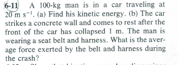 IOU-kg man is in a car traveling at 2 m s". (a)