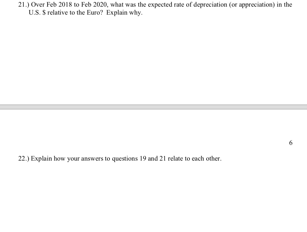 the following information for questions 19-25 Consider the long-run value of the