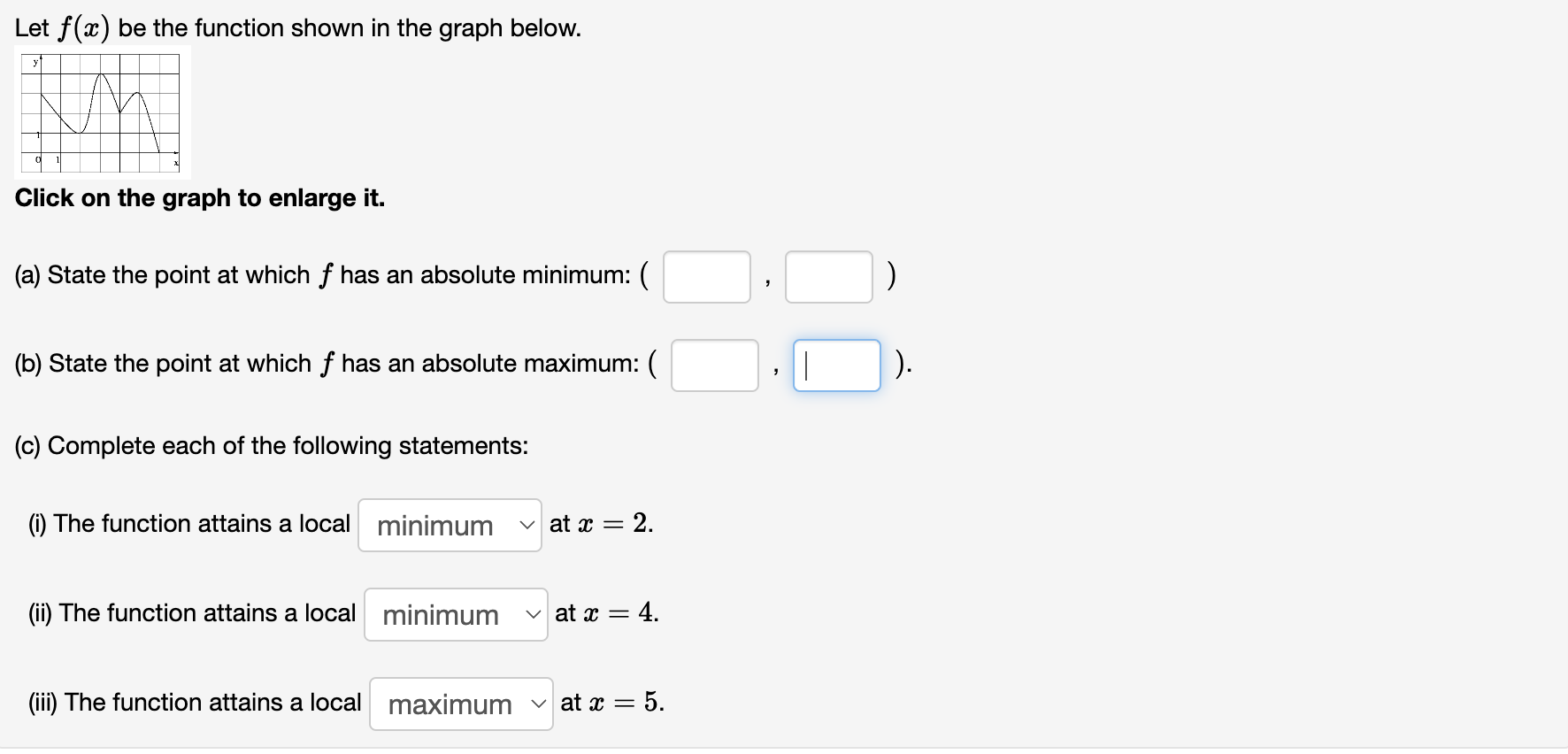 the following statements: (i) The function attains a local minimum v at