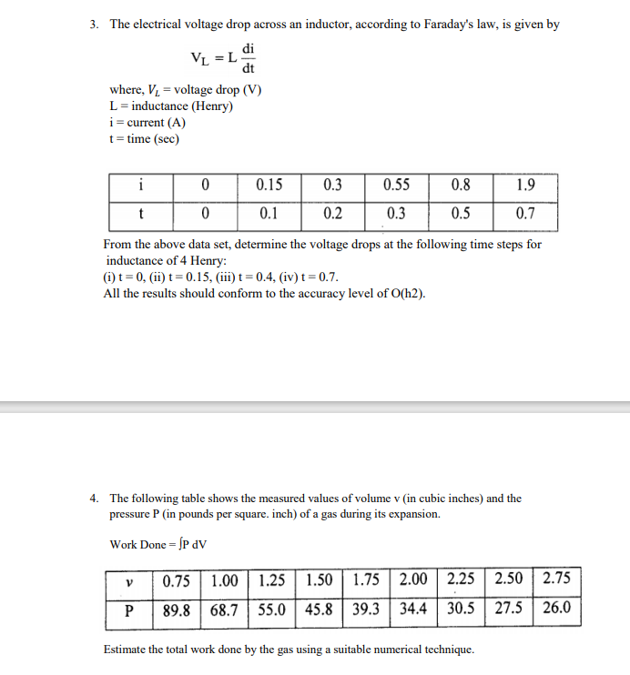 Solve needed. 3. The electrical voltage drop across an inductor, according to