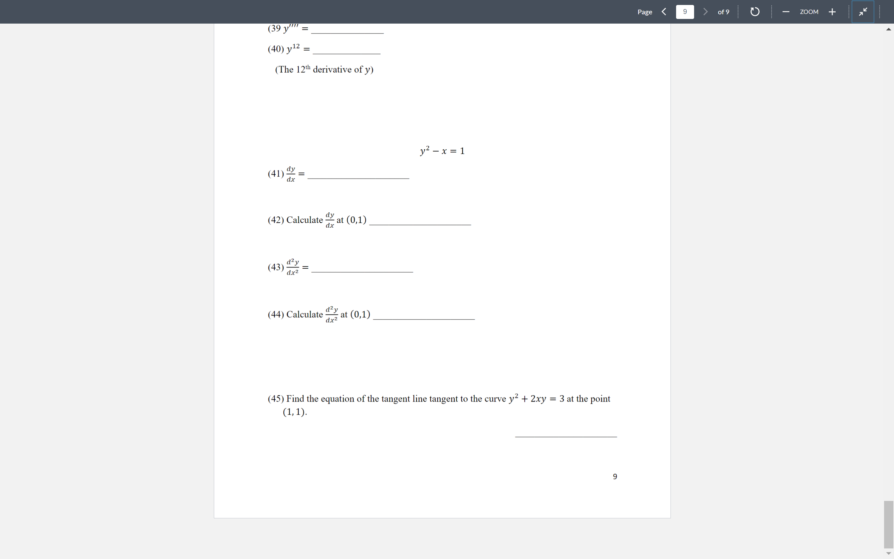 (38) y' = (39 y''" = (40) y12 = (The 12th derivative