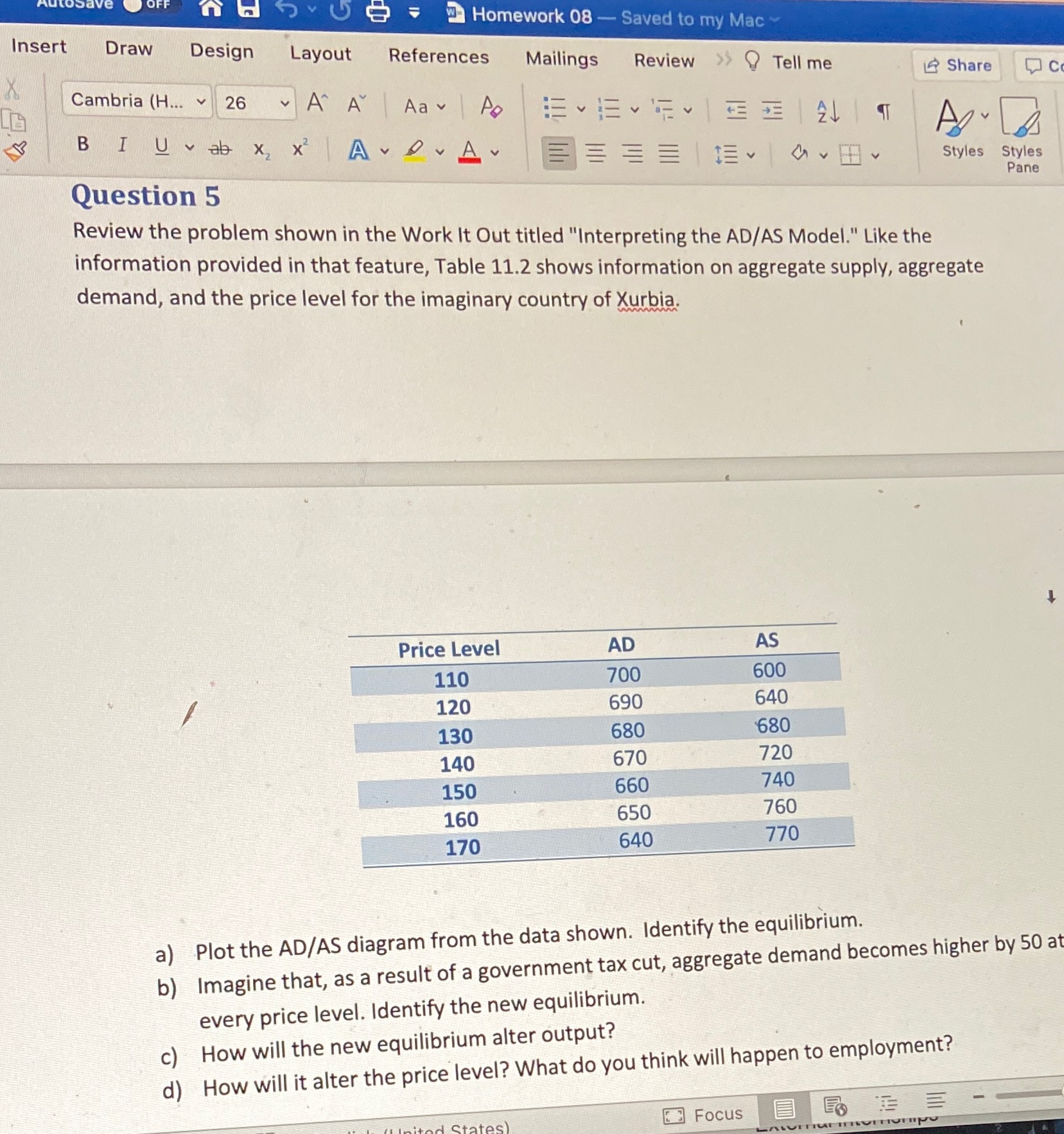 I need help with a-d n have Homework 08 - Saved to