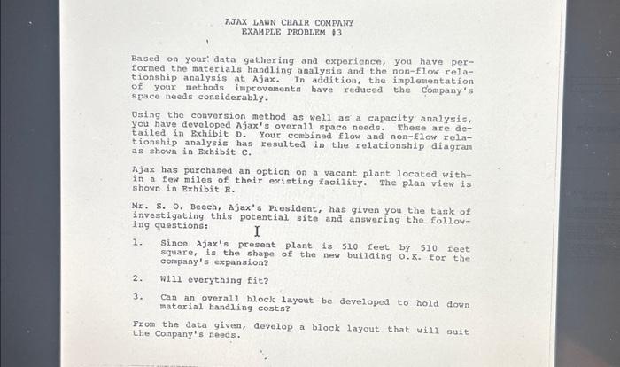 Based on your data gathering and experience, you have per- formed