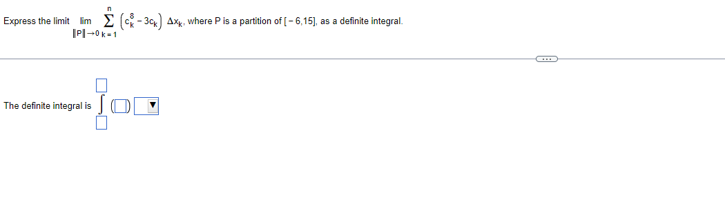 P is a partition of [ - 6,15], as a definite integral.