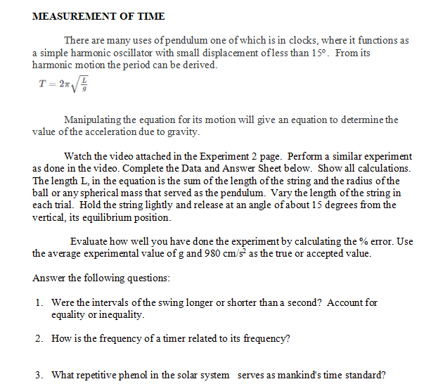 Radius, r Length of the No. of Total time, Period , T