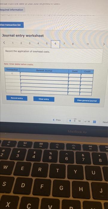in cash. k. Close underapplied or overapplied overhead to the Cost of