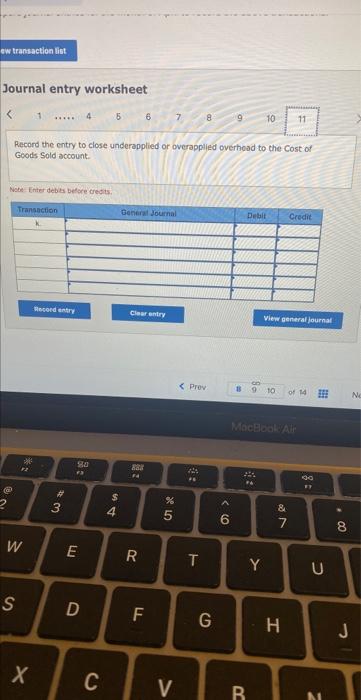 6 Note: Enter debits before credits. Journal entry worksheet
