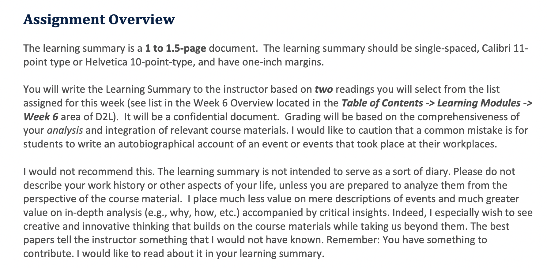 10-point-type, and have one-inch margins. You will write the Learning Summary to