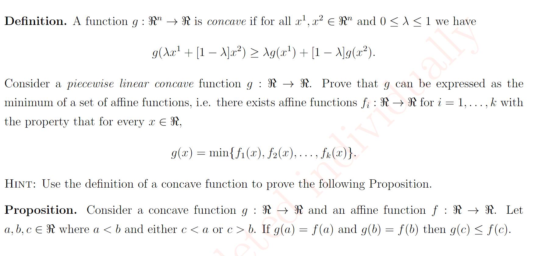 Economics. Definition. A function g : R" -> R is concave if