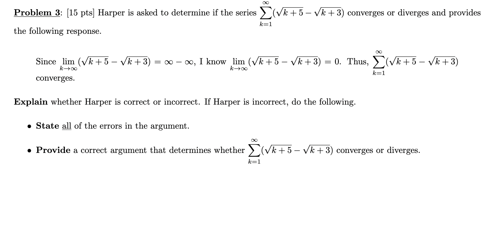 series E(VE +5-VK+3) converges or diverges and provides k=1 the following response.