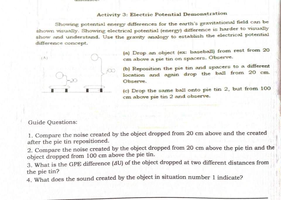 Need answer before 8PM. Philippines time Activity 3: Electric Potential Demonstration Showing