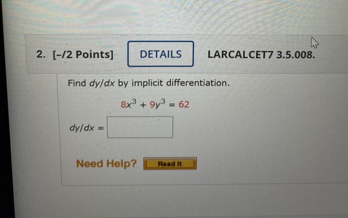 2. [12 Points] DETAILS LARCALCET7 3.5.008. Find dy/dx by implicit differentiation. 8x3