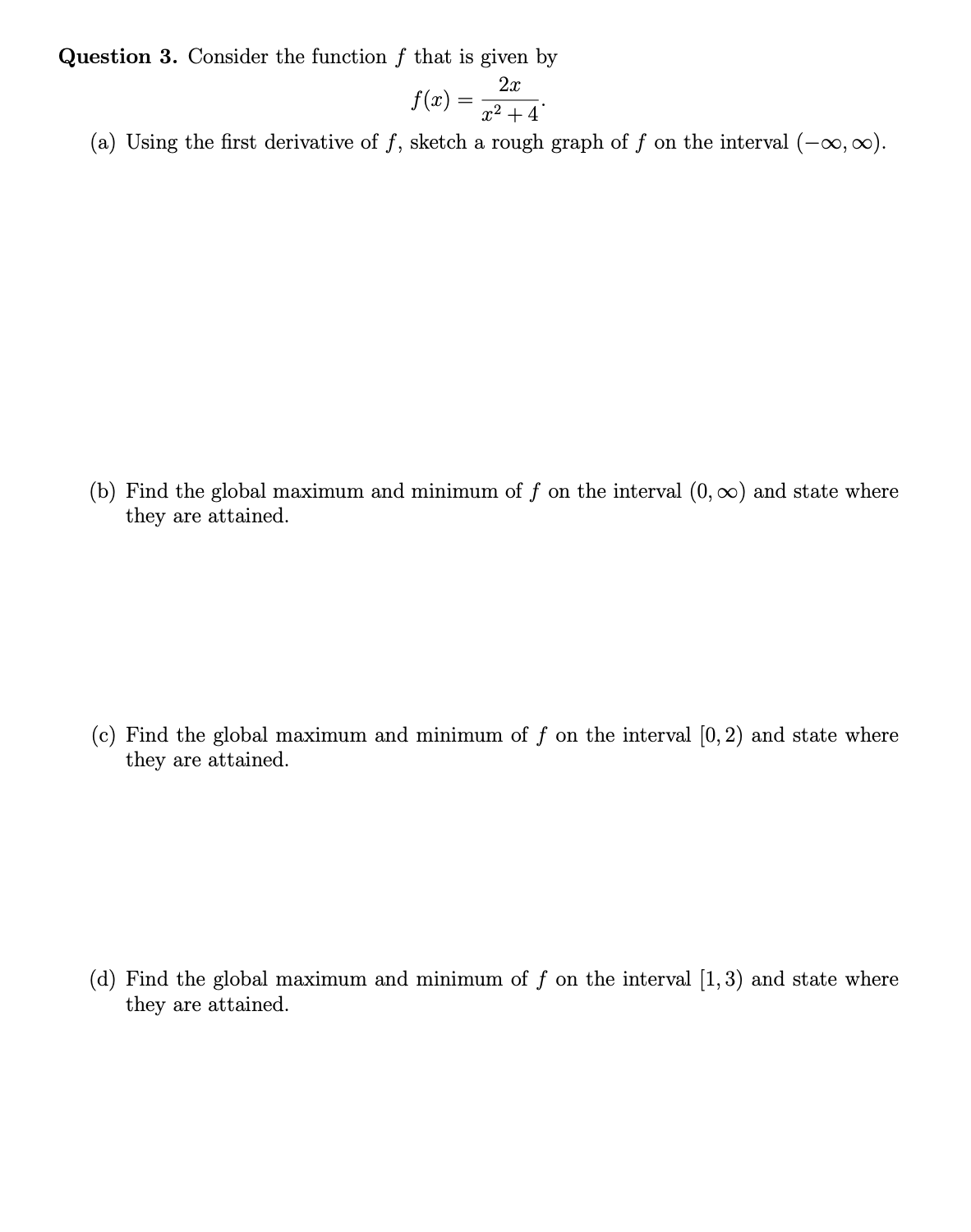 Question 3. Consider the function f that is given by 2