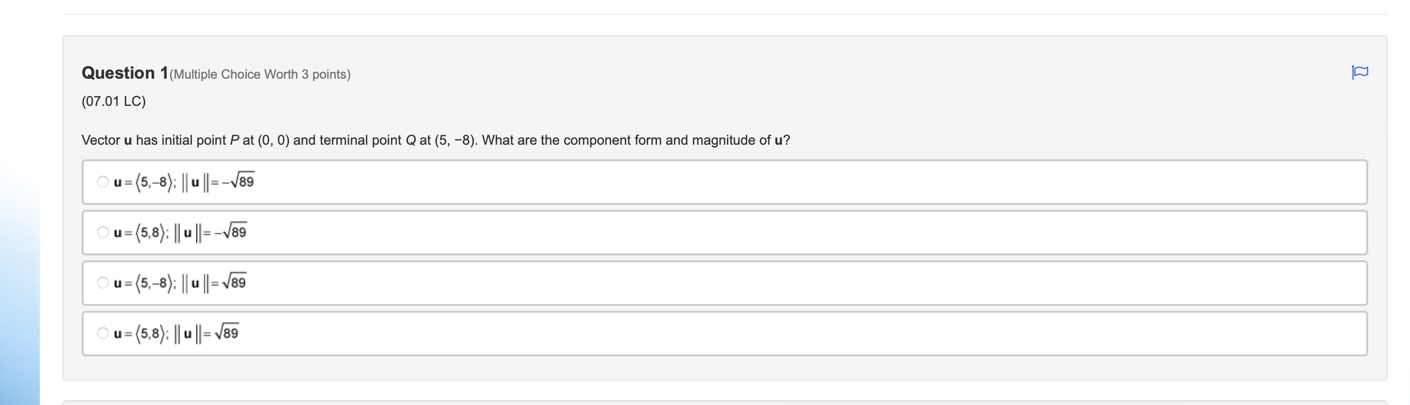 O-13i + 11j Oi + 3j O-i - 3j Question 3(Multiple Choice