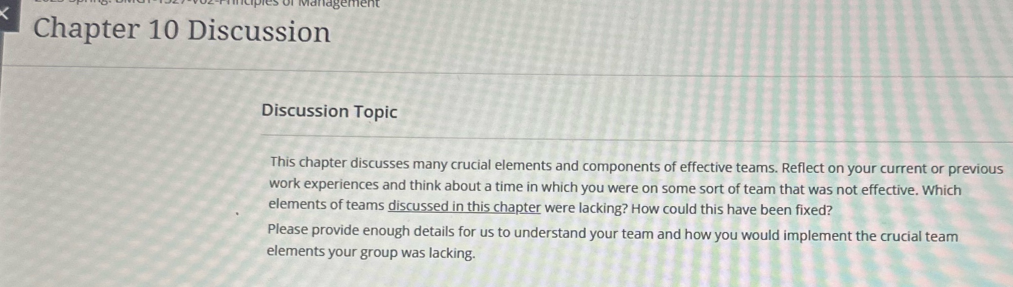 Management Chapter 10 Discussion Discussion Topic This chapter discusses many crucial