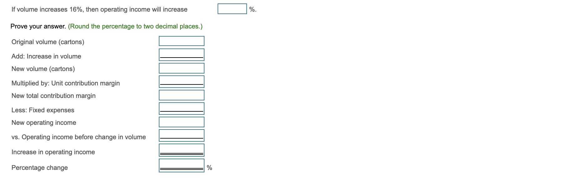 has xed expenses of $1,125,000 each month plus variable expenses of $4.50
