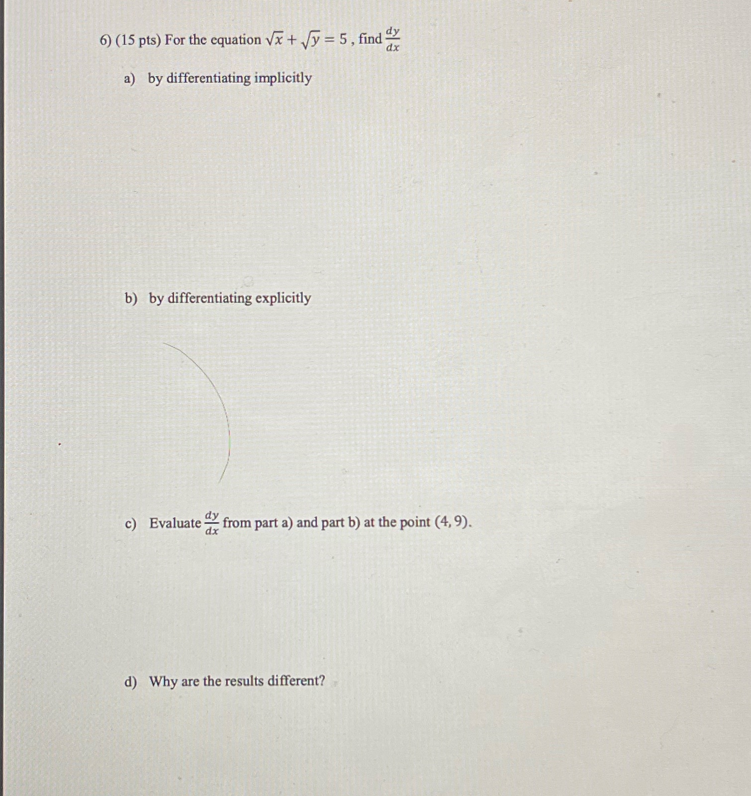 Please answer 6) (15 pts) For the equation Vx + Vy =