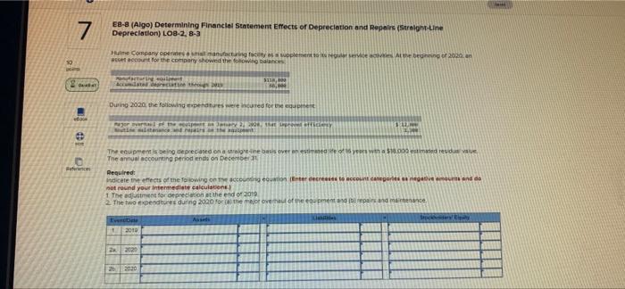  7 EB-8 (Algo) Determining Financial Statement Effects of Depreciation and Repairs