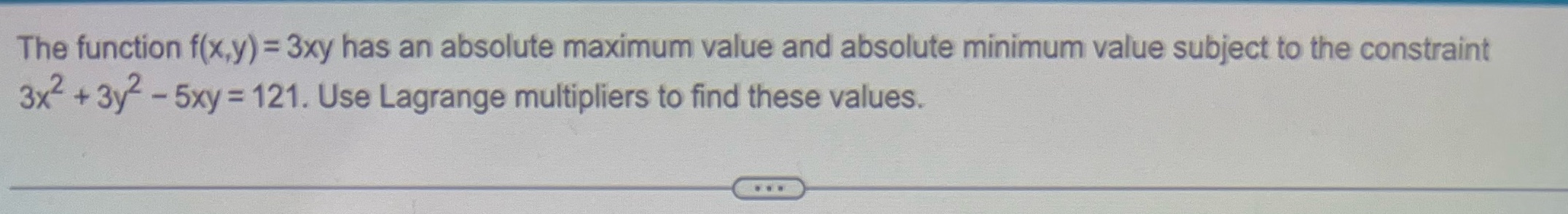 The function f(x,y) = 3xy has an absolute maximum value and